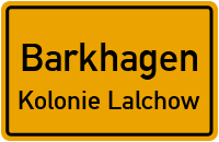 Hauptstraße in BarkhagenKolonie Lalchow