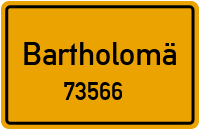 Straßen in 73566 Bartholomä