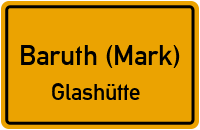 Straßen in Baruth (Mark) Glashütte