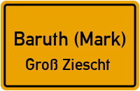 Straßen in Baruth (Mark) Groß Ziescht
