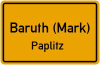 Straßen in Baruth (Mark) Paplitz