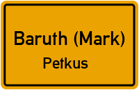 Straßen in Baruth (Mark) Petkus