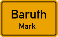 Ortsschild Baruth / Mark