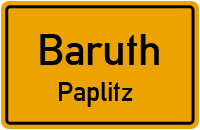 Baruther Landstraße in BaruthPaplitz