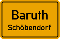 Schöbendorfer Straße in BaruthSchöbendorf