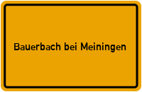 Ortsschild Bauerbach bei Meiningen