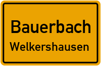 Straßen in Bauerbach Welkershausen
