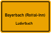 Straßen in Bayerbach (Rottal-Inn) Luderbach