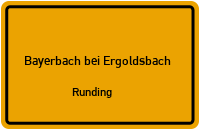 Runding in Bayerbach bei ErgoldsbachRunding