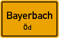 Öd in BayerbachÖd