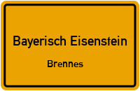 Brennes in Bayerisch EisensteinBrennes