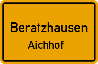 Straßenverzeichnis Beratzhausen Aichhof