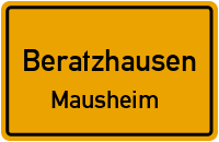 Straßenverzeichnis Beratzhausen Mausheim