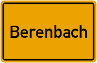 Ortsschild von Gemeinde Berenbach in Rheinland-Pfalz