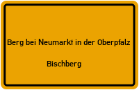 Bischberger Hauptstraße in Berg bei Neumarkt in der OberpfalzBischberg