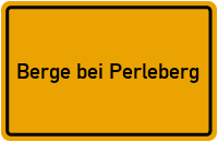 City Sign Berge bei Perleberg