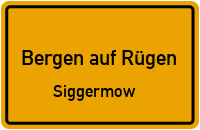 Siggermow in Bergen auf RügenSiggermow