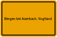 City Sign Bergen bei Auerbach, Vogtland