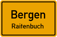 Straßen in Bergen Raitenbuch
