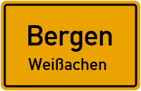 Bachbauernweg in BergenWeißachen