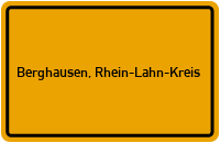 Ortsschild von Gemeinde Berghausen, Rhein-Lahn-Kreis in Rheinland-Pfalz