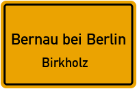 Börnicker Weg in Bernau bei BerlinBirkholz