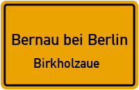 Alte Bernauer Landstraße in Bernau bei BerlinBirkholzaue