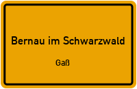 Straßenverzeichnis Bernau im Schwarzwald Gaß