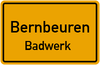 Straßenverzeichnis Bernbeuren Badwerk