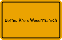 City Sign Berne, Kreis Wesermarsch