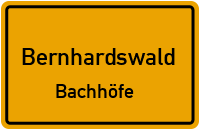 Bachhöfe in BernhardswaldBachhöfe