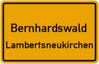Hackenberger Straße in BernhardswaldLambertsneukirchen