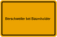 Züsch in Berschweiler bei Baumholder