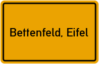 City Sign Bettenfeld, Eifel