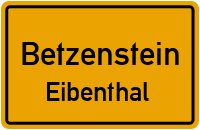 Eibenthal in BetzensteinEibenthal