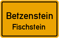 Am Wasserstein in 91282 Betzenstein (Fischstein)