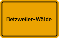 Wo liegt Betzweiler-Wälde?