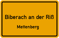 Mettenberger Straße in 88400 Biberach an der Riß (Mettenberg)