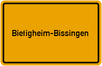 Ortsschild von Stadt Bietigheim-Bissingen in Baden-Württemberg