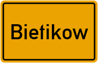 Ortsschild Bietikow