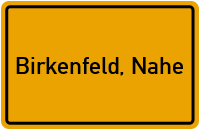 City Sign Birkenfeld, Nahe