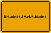 Ortsschild Birkenfeld bei Marktheidenfeld