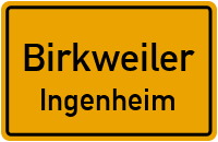 Hauptstraße in BirkweilerIngenheim