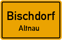 Straßen in Bischdorf Altnau