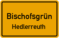 Straßen in Bischofsgrün Hedlerreuth