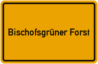 Kornbacher Weg in Bischofsgrüner Forst