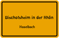 Alte Fahrstraße in 97653 Bischofsheim in der Rhön (Haselbach)
