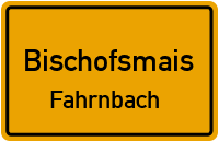 Straßen in Bischofsmais Fahrnbach