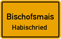 Straßen in Bischofsmais Habischried