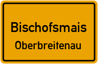 Straßen in Bischofsmais Oberbreitenau
